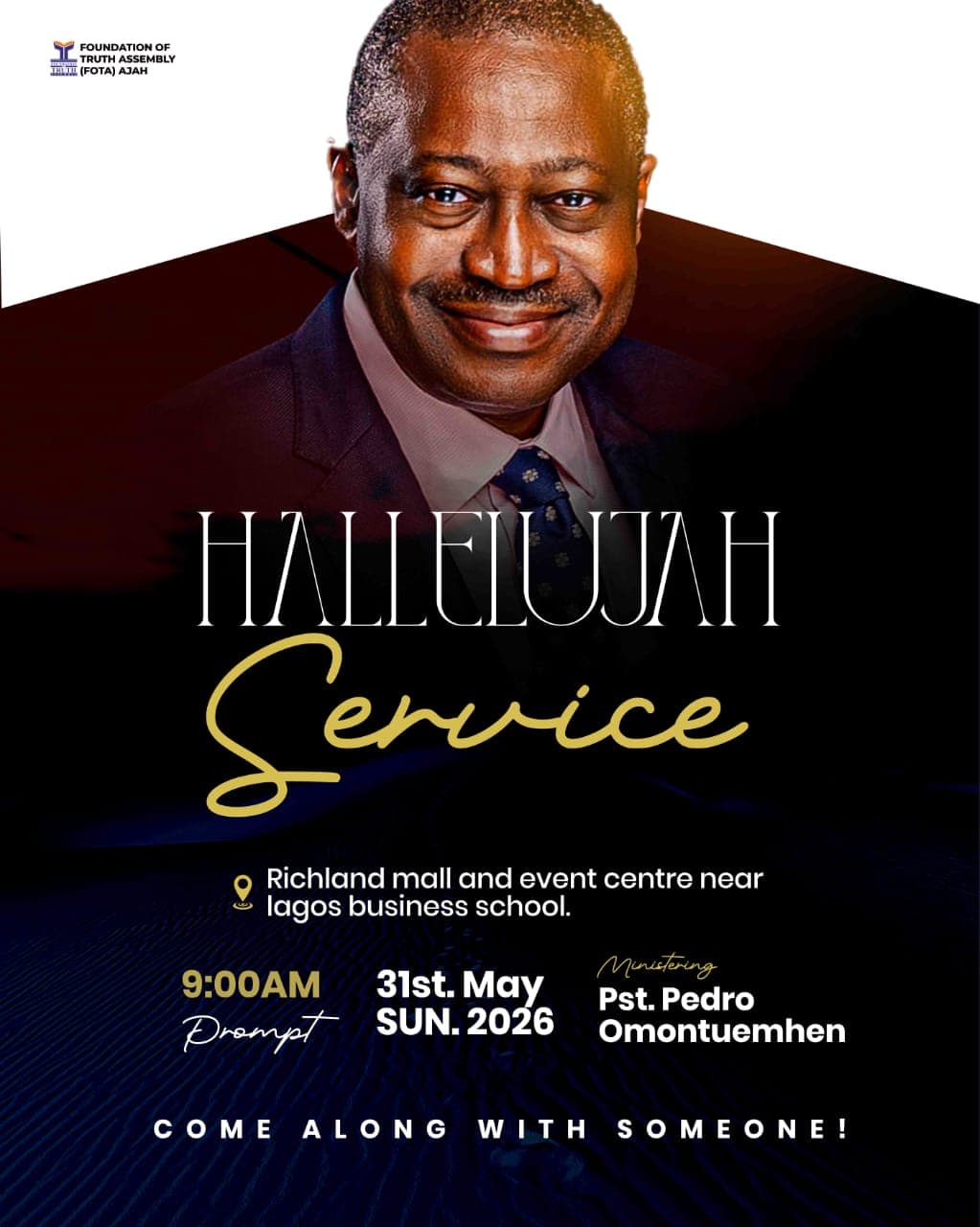 Recent sermon poster for Foundation of truth assembley